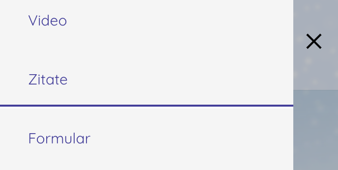 Mobiles Menü, wobei ein Strich zwischen den Punkten "Zitate" und "Formular" ist