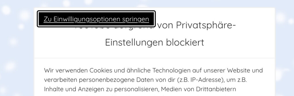 Element auf Website von Cookie-Banner verdeckt, Skip-Link vom Cookie-Banner "Zu Einwilligungsoptionen springen"