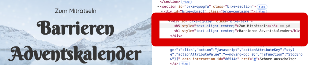 Code von den Überschriften, markiert ist H5 "Zum Miträtseln" und H1 "Barrieren Adventskalender"